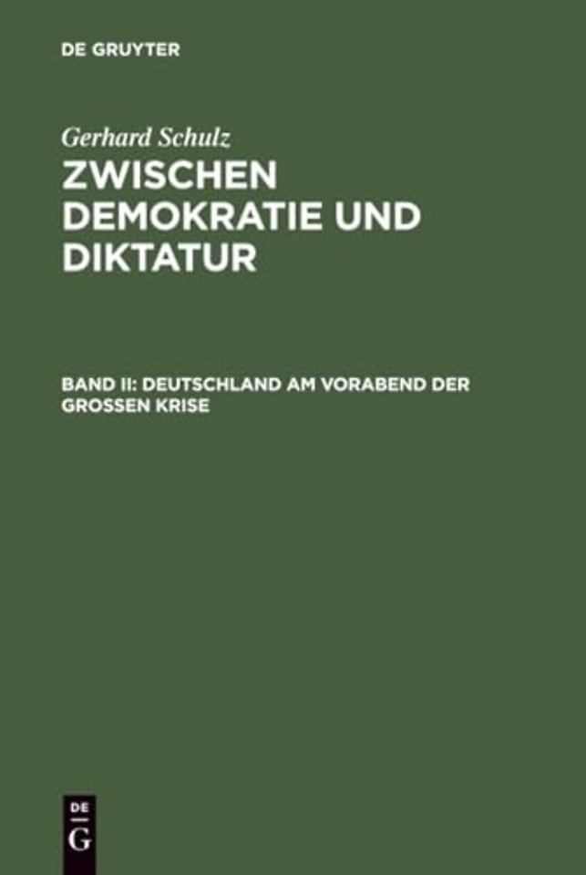 Deutschland am Vorabend der Groβen Krise