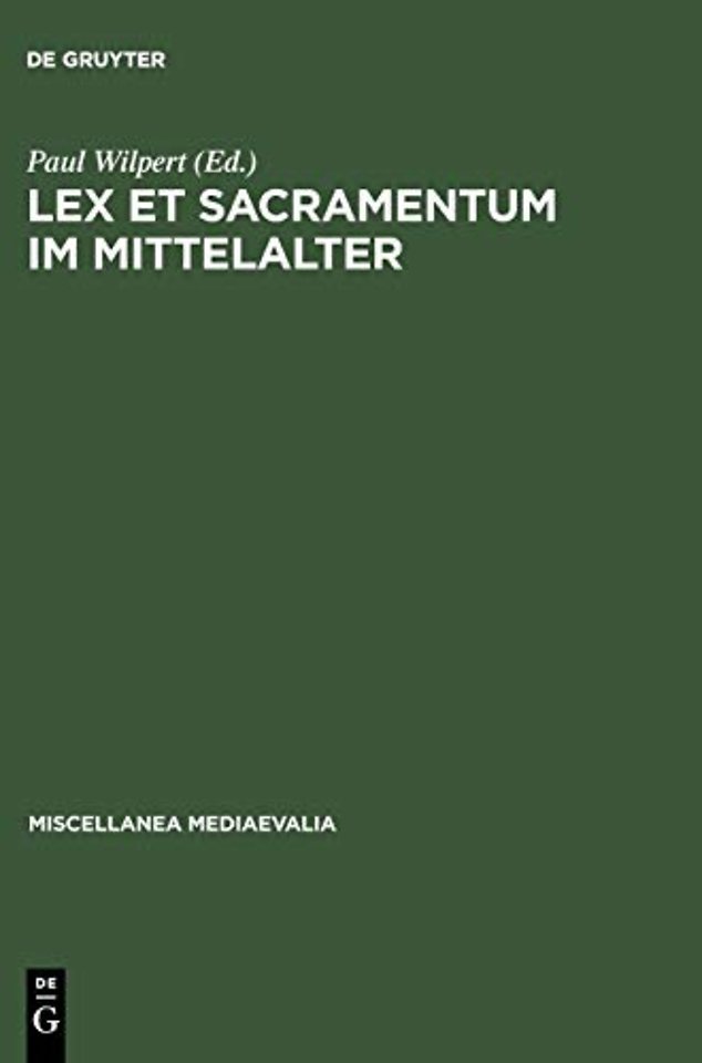 Lex et Sacramentum im Mittelalter