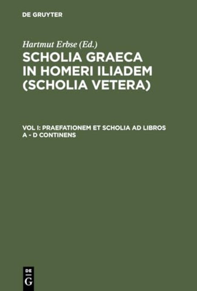 Praefationem Et Scholia AD Libros a - D Continens