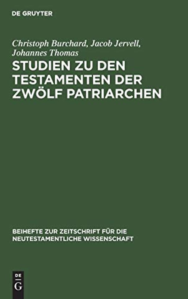 Studien Zu Den Testamenten Der Zwolf Patriarchen
