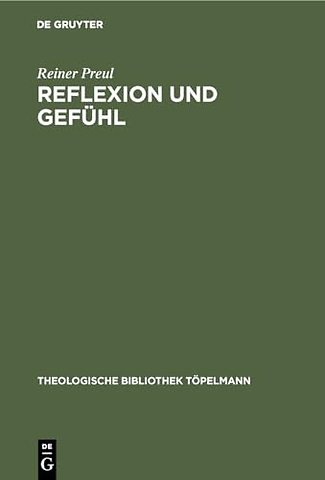 Reflexion und Gefühl – Die Theologie Fichtes in seiner vorkantischen Zeit