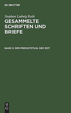 Der Predigtstuhl der Zeit – Aufsätze aus den Jahren 1842–1848
