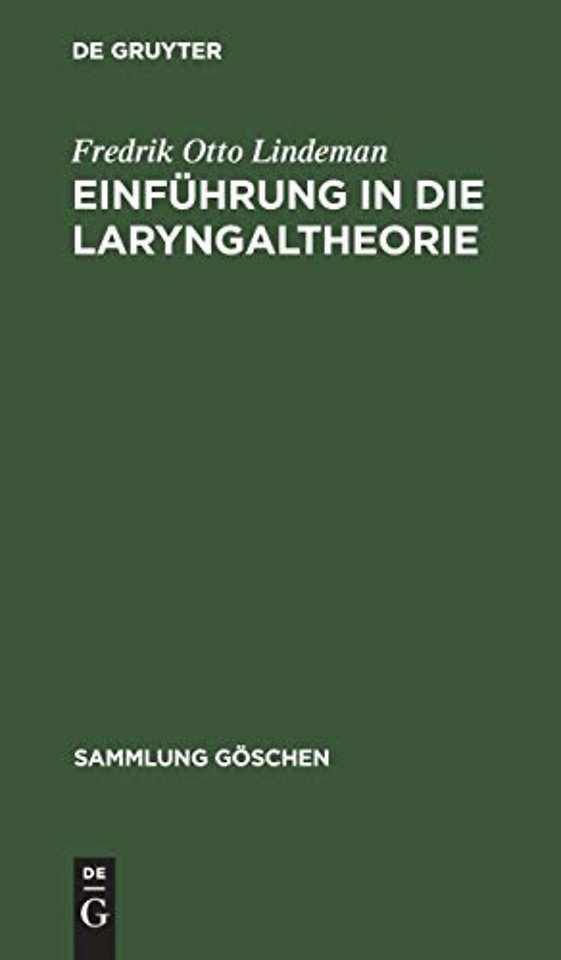Einfuhrung in die Laryngaltheorie