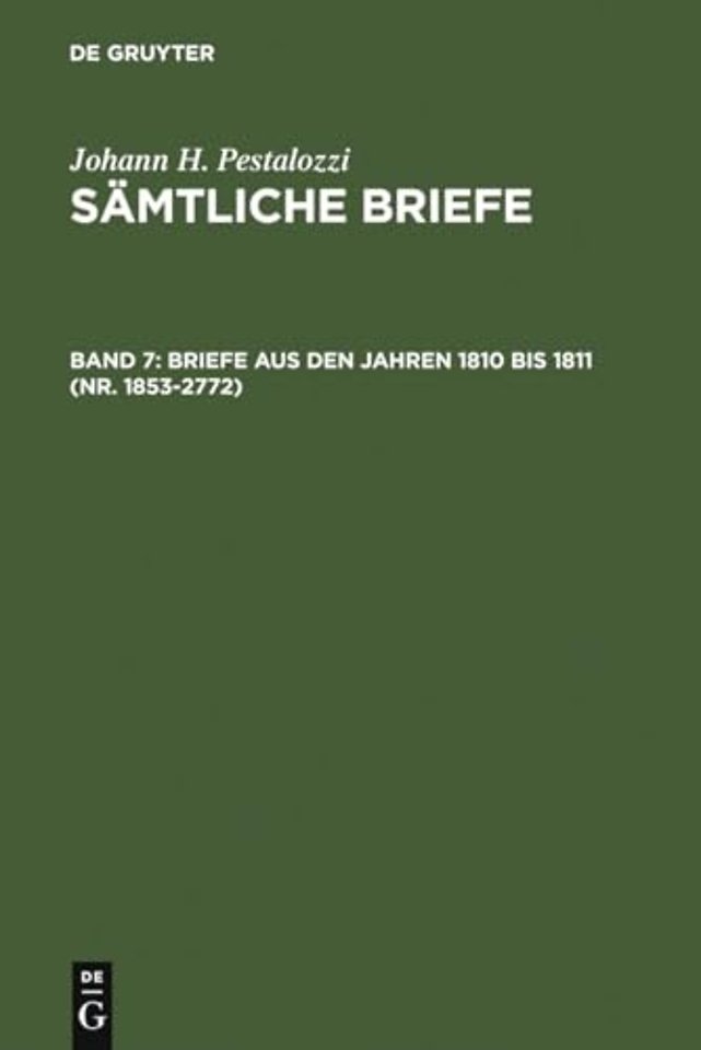 Briefe aus den Jahren 1810 bis 1811 (Nr. 1853–2772)