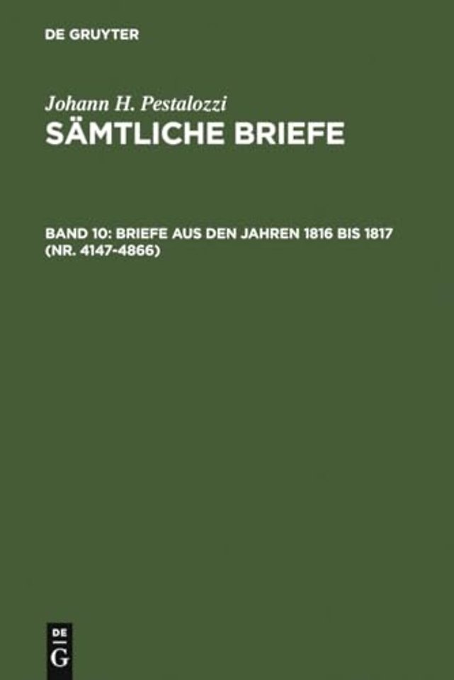 Briefe aus den Jahren 1816 bis 1817 (Nr. 4147–4866)