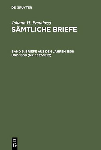 Briefe aus den Jahren 1808 und 1809 (Nr. 1337–1852)