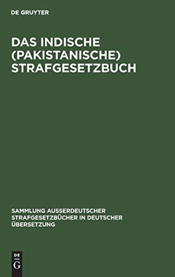 Das Indische (Pakistanische) Strafgesetzbuch