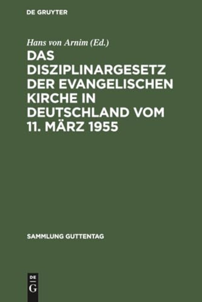 Das Disziplinargesetz der Evangelischen Kirche in Deutschland vom 11. Marz 1955