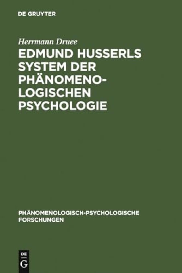 Edmund Husserls System der phanomenologischen Psychologie