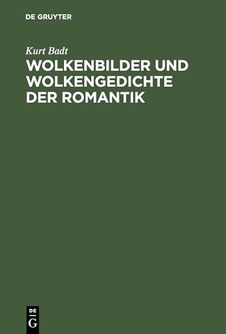 Wolkenbilder und Wolkengedichte der Romantik