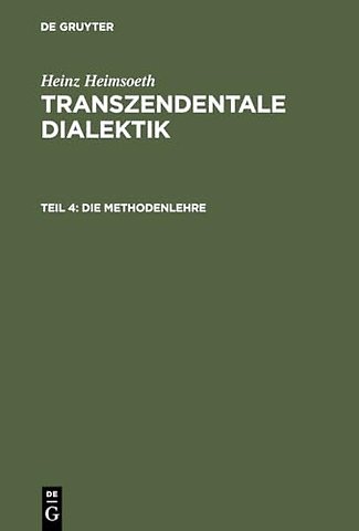 Die Methodenlehre – Mit einem Nachwort und Register für alle vier Teile