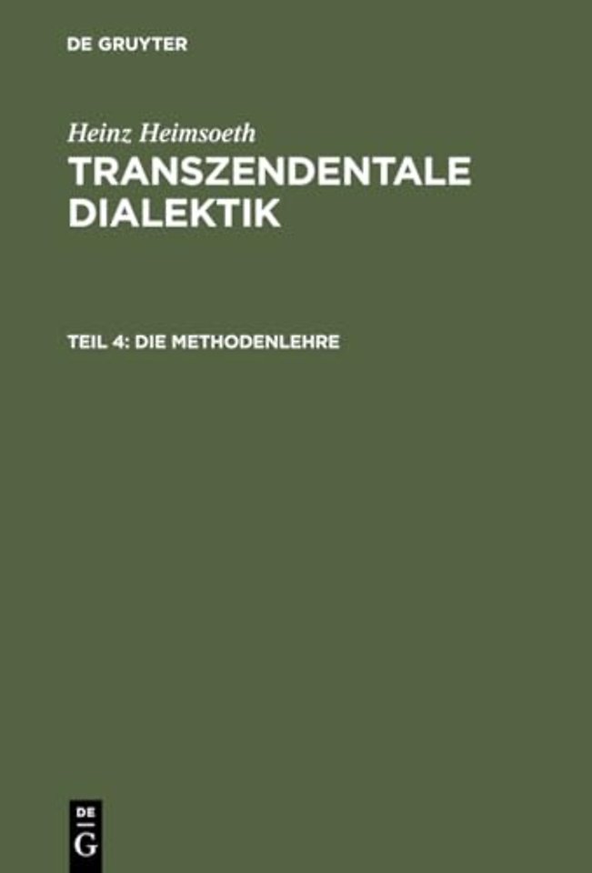Die Methodenlehre – Mit einem Nachwort und Register für alle vier Teile