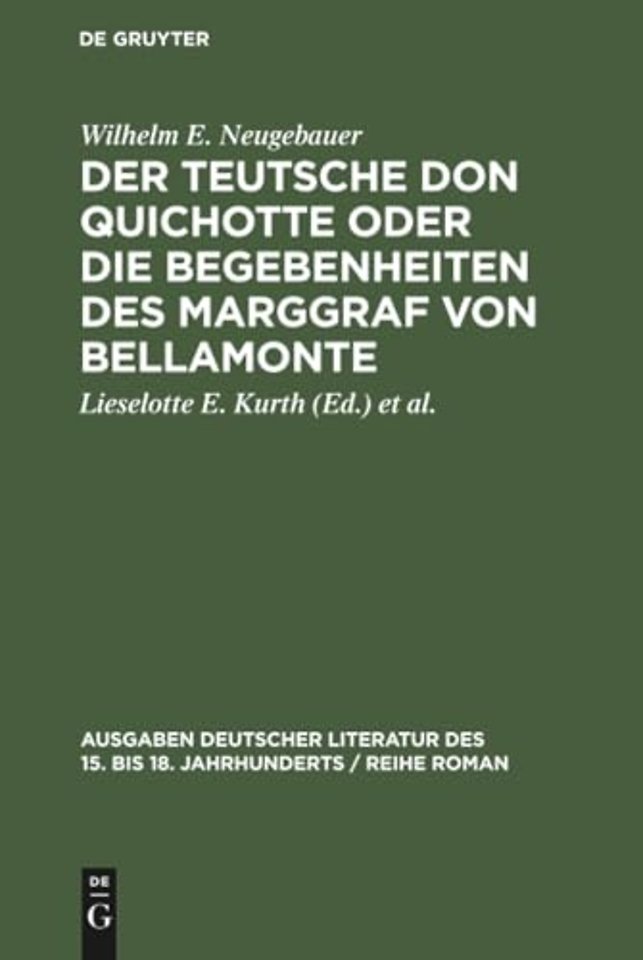 Der Teutsche Don Quichotte oder Die Begebenheite – Komisch und satyrisch beschrieben. Mit einem Anhang der Fabeln und Totengespräche