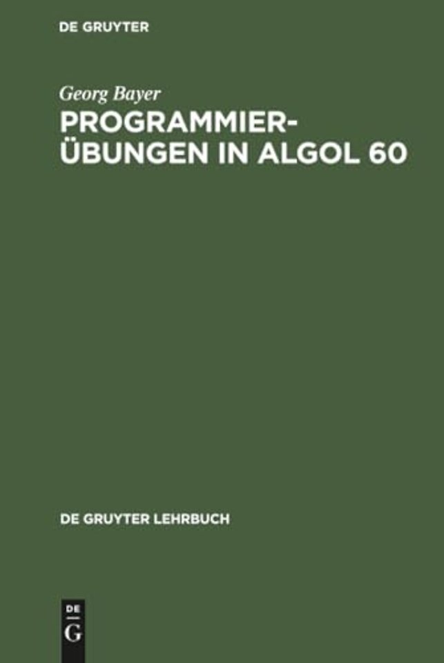 Programmierübungen in ALGOL 60