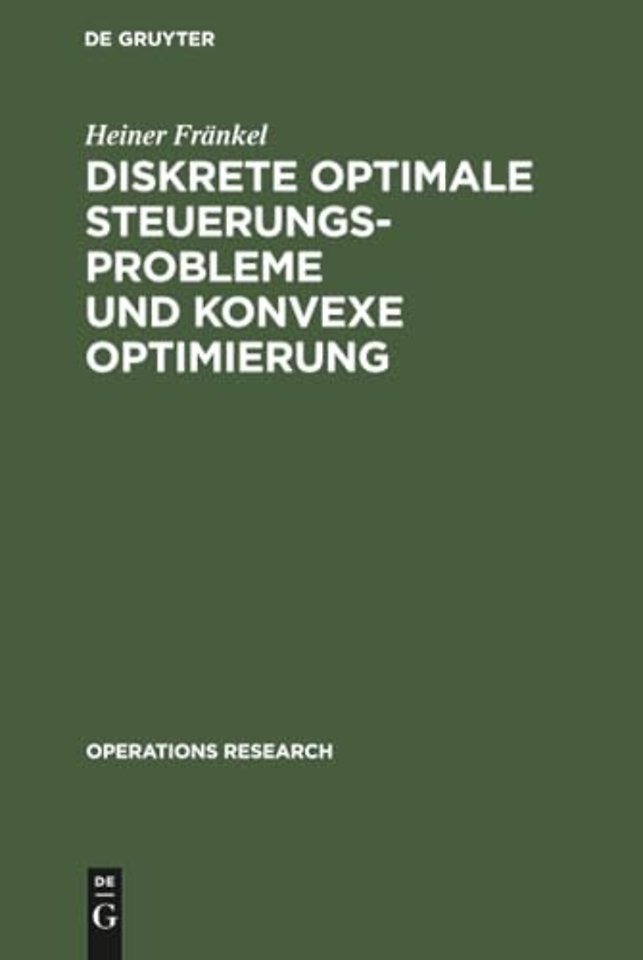 Diskrete optimale Steuerungsprobleme und konvexe Optimierung