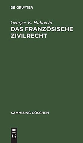 Das französische Zivilrecht