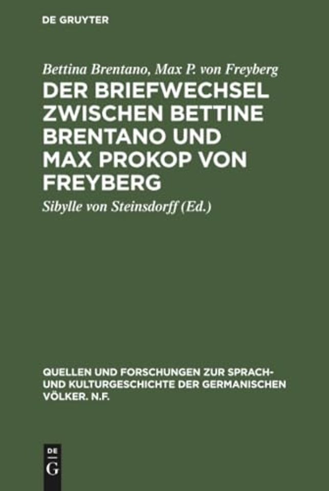 Der Briefwechsel zwischen Bettine Brentano und Max Prokop von Freyberg