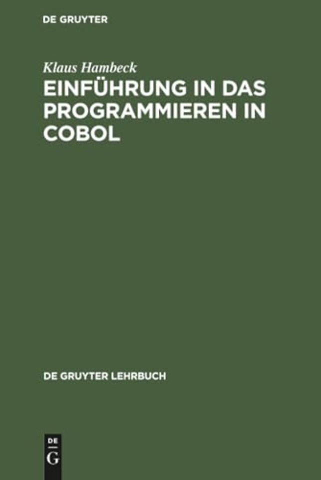 Einfuhrung in das Programmieren in COBOL