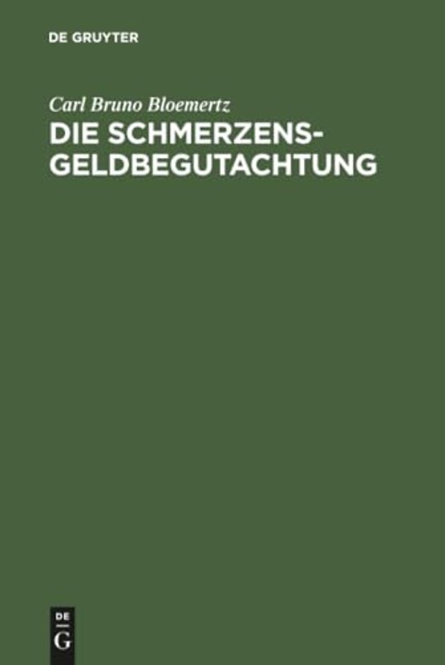 Die Schmerzensgeldbegutachtung