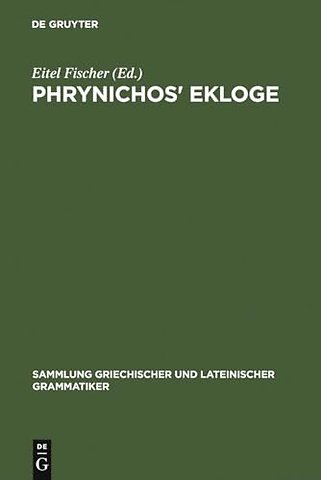 Phrynichos` Ekloge