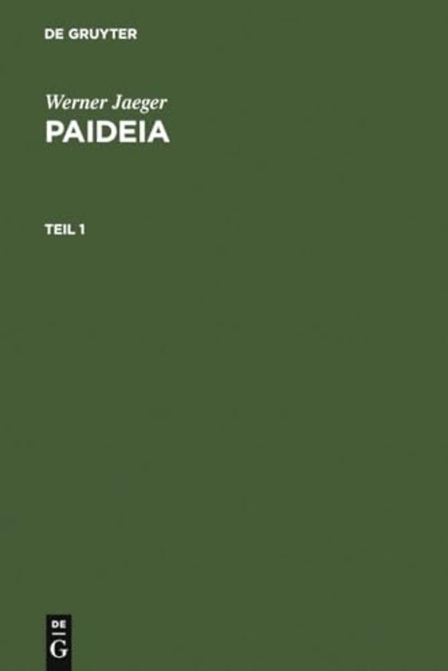 Paideia – Die Formung des griechischen Menschen