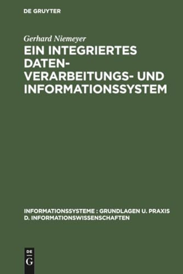 Ein integriertes Datenverarbeitungs– und Informa – Mit Programmen für einen Modellbetrieb