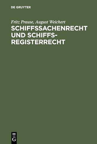 Schiffssachenrecht und Schiffsregisterrecht