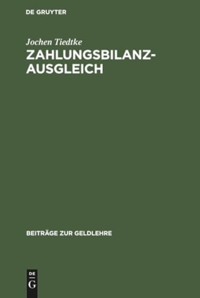 Zahlungsbilanzausgleich – Mikroökonomische Absorptionstheorie, direkter internationaler Preiszusammenhang und Zahlungsbilanz