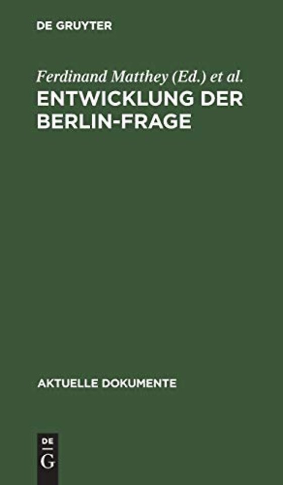 Entwicklung der Berlin-Frage