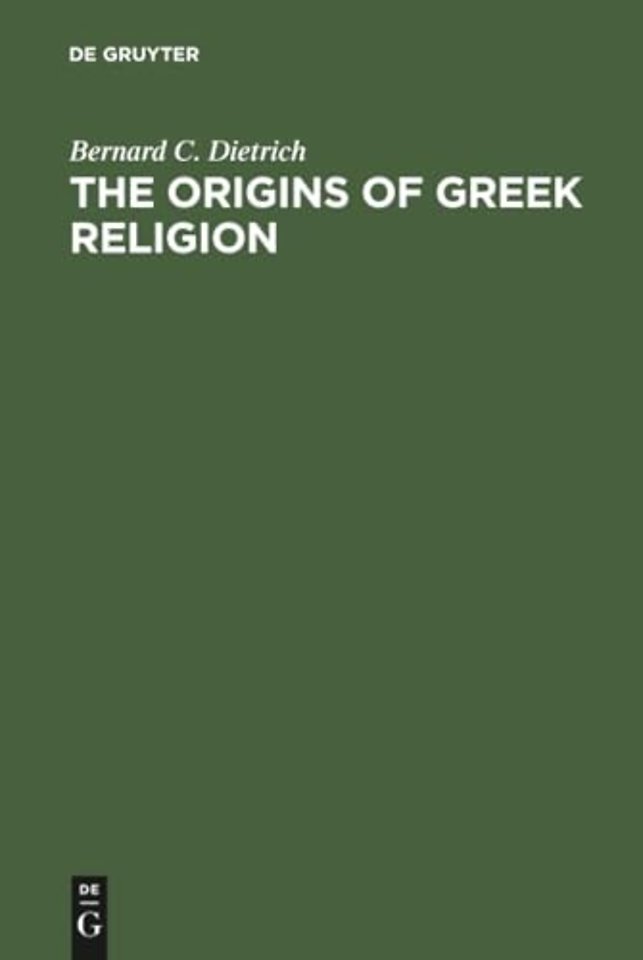 The Origins of Greek Religion