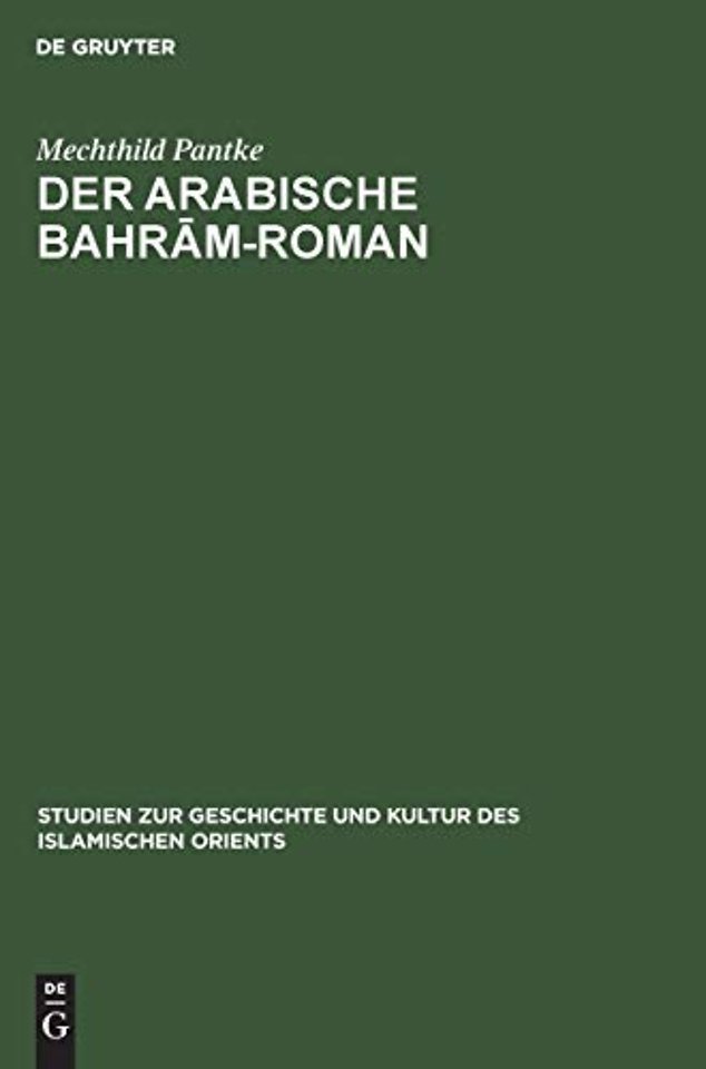 Der arabische Bahrām-Roman