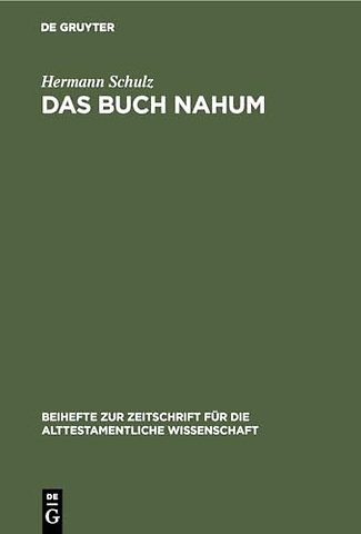 Das Buch Nahum – Eine redaktionskritische Untersuchung