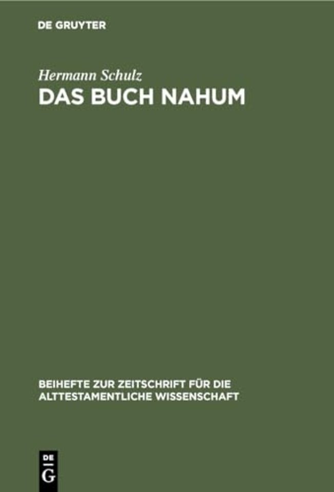 Das Buch Nahum – Eine redaktionskritische Untersuchung