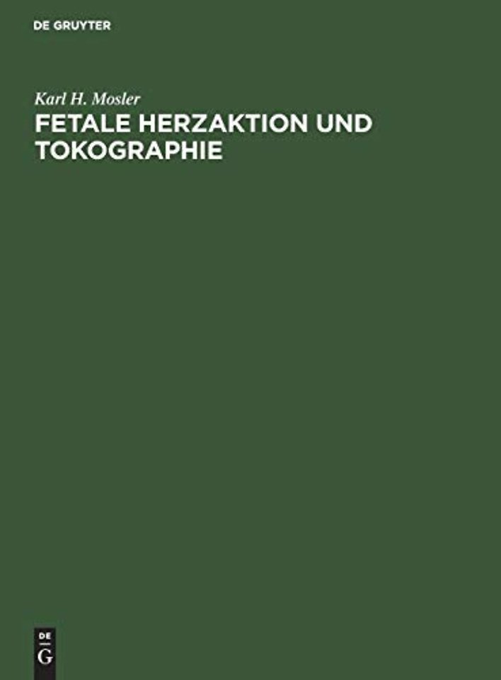 Fetale Herzaktion und Tokographie – Ultrasonographie – Atlas für die Geburtshilfe