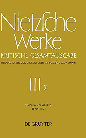 Nachgelassene Schriften 1870 – 1873