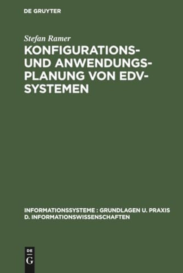 Konfigurations– und Anwendungsplanung von EDV–Systemen