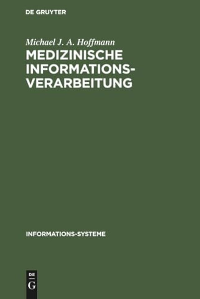 Medizinische Informationsverarbeitung – Planung und Organisation