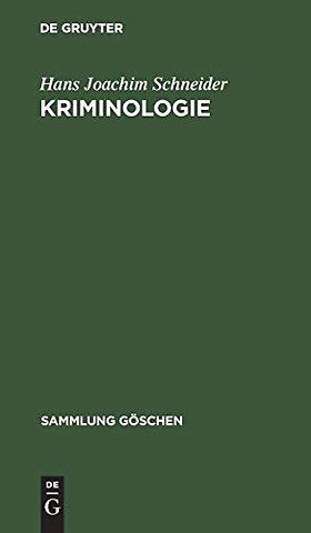 Kriminologie – Standpunkte und Probleme