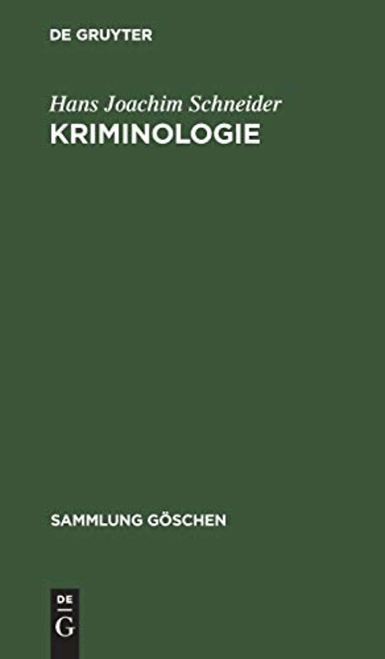 Kriminologie – Standpunkte und Probleme