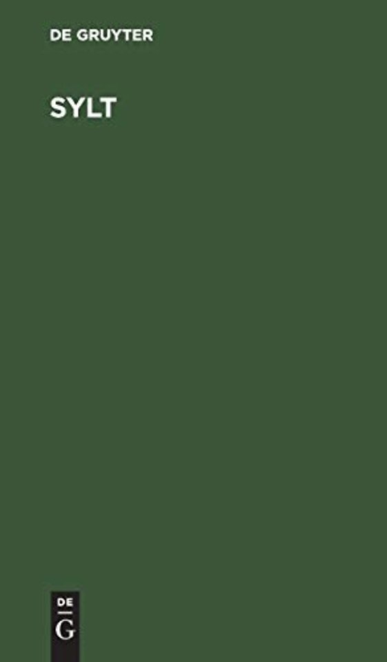 Sylt – Ein Führer durch die Inselwelt