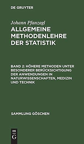 Höhere Methoden unter besonderer Berücksichtigung der Anwendungen in Naturwissenschaften, Medizin und Technik