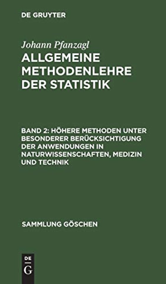 Höhere Methoden unter besonderer Berücksichtigung der Anwendungen in Naturwissenschaften, Medizin und Technik