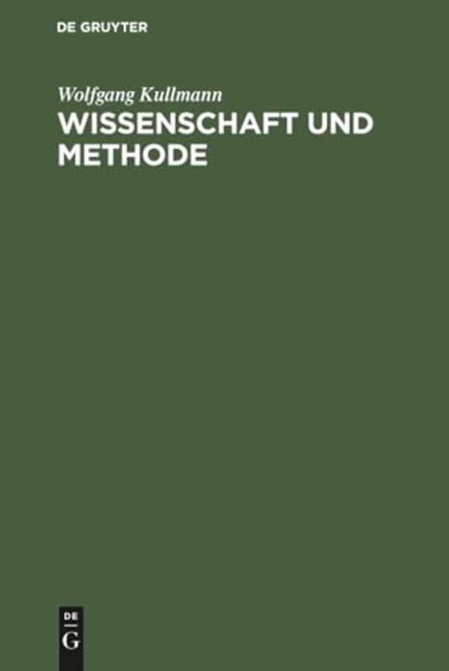 Wissenschaft und Methode – Interpretationen zur aristotelischen Theorie der Naturwissenschaft