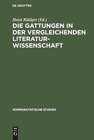 Die Gattungen in der vergleichenden Literaturwissenschaft