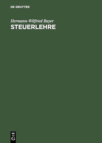 Steuerlehre – Steuerverfassung – Steuergesetz – Steuergericht
