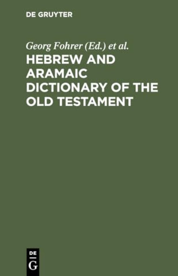 Hebrew and Aramaic Dictionary of the Old Testament