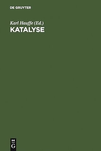Katalyse – Ausgewählte Kapitel aus der Katalyse einfacher Reaktionen
