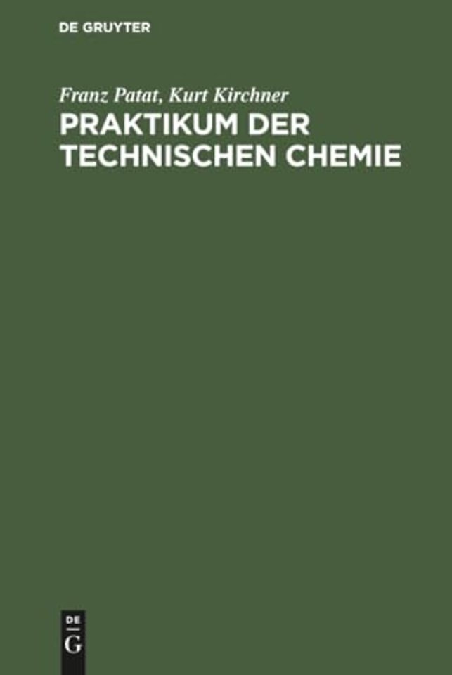 Praktikum der technischen Chemie