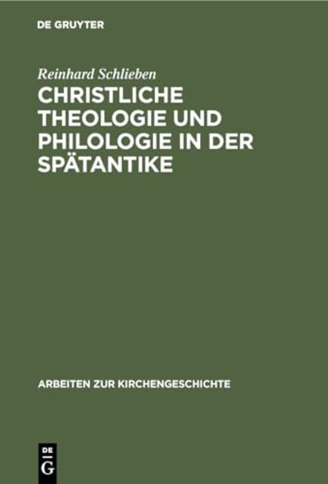Christliche Theologie und Philologie in der Spät – Die schulwissenschaftlichen Methoden der Psalmenexegese Cassiodors