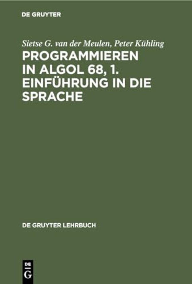 Programmieren in ALGOL 68, 1. Einfuhrung in die Sprache